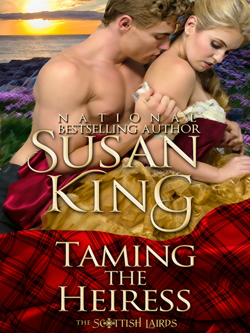 Title details for Taming the Heiress by Susan King - Available